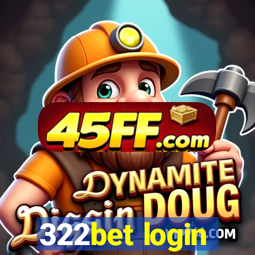 322bet login